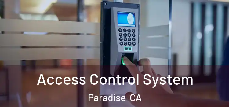  Access Control System Paradise-CA