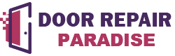 Door Repair Paradise